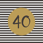 Ubrousky pruhy - 40. narozeniny