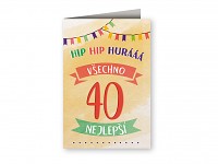 Blahopřání  Hip hip hurá - 40. narozeniny    
