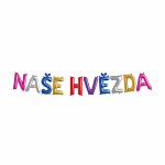 Nafukovací nápis - naše hvězda