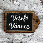 Dřevěná visačka 5 cm  - Veselé Vánoce